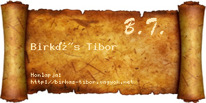 Birkás Tibor névjegykártya